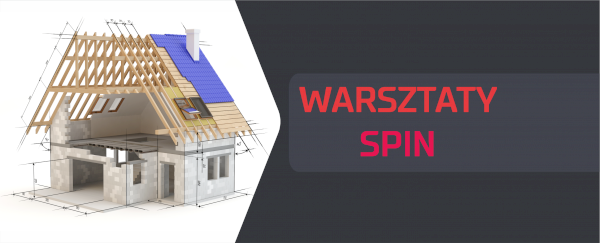 Warsztaty SPIN - Maj